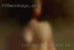 Looking to meet up see where in Corona, CA it goes.
