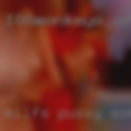 Milfs pussy Sonora
